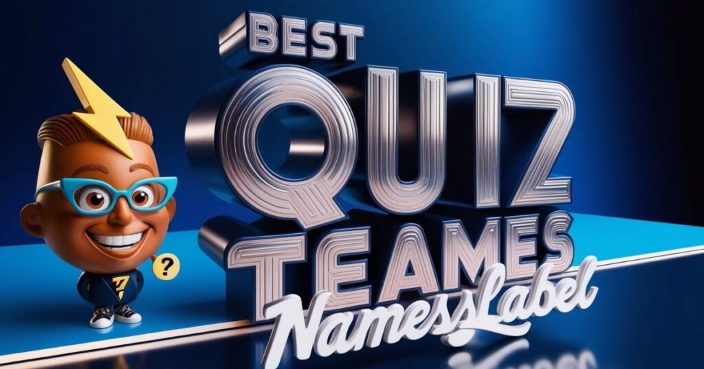 Best Quiz Team Names