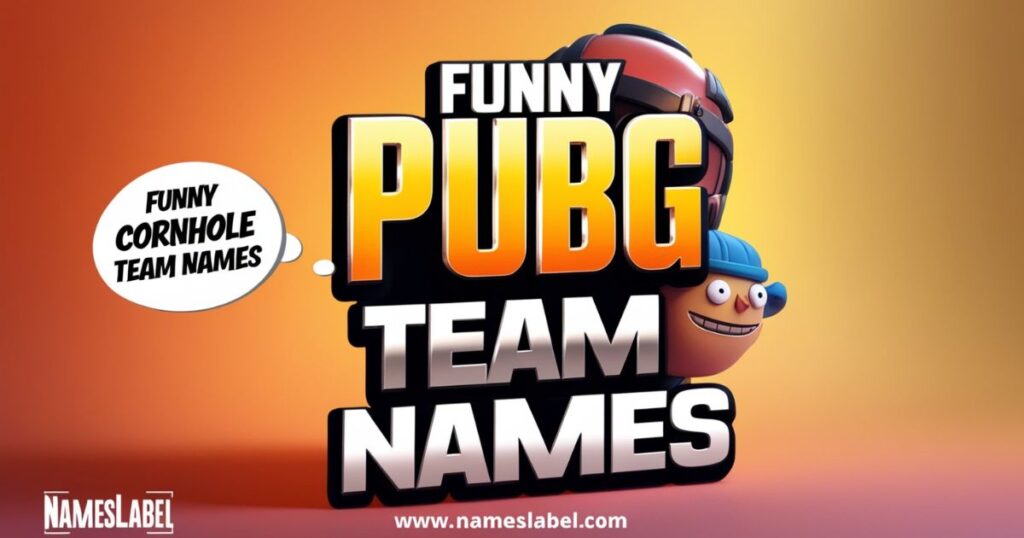 Funny PUBG Team Names