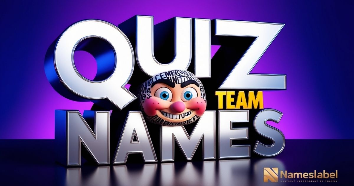 Quiz Team Names